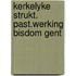 Kerkelyke strukt. past.werking bisdom gent