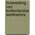 Huisvesting van buitenlandse werknemrs