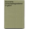 Duurzame consumptiegoederen in gezin door Zwan