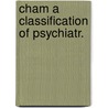 Cham a classification of psychiatr. door Silbermann