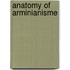 Anatomy of arminianisme
