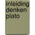 Inleiding denken plato