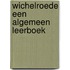 Wichelroede een algemeen leerboek