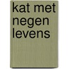 Kat met negen levens door Claes