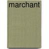 Marchant door Price