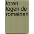 Toren tegen de romeinen
