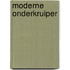 Moderne onderkruiper