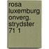 Rosa luxemburg onverg. strydster 71 1