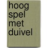 Hoog spel met duivel door Caidin