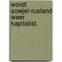 Wordt sowjet-rusland weer kapitalist.