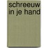 Schreeuw in je hand
