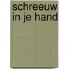 Schreeuw in je hand by Rasker