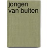 Jongen van buiten door Sytsma