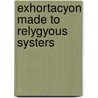 Exhortacyon made to relygyous systers door Alcock