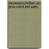Bezwaarschriften en prov.ruimt.bel.sam. by Korsten