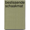 Beslissende schaakmat by Oolbekkink
