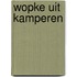Wopke uit kamperen