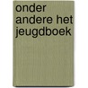 Onder andere het jeugdboek by Campen