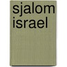 Sjalom israel door Milner