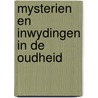 Mysterien en inwydingen in de oudheid by Zuylen