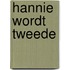 Hannie wordt tweede