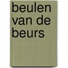 Beulen van de beurs by Pohl