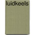 Luidkeels