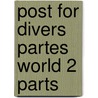 Post for divers partes world 2 parts door Rowlands