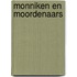 Monniken en moordenaars