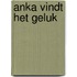 Anka vindt het geluk