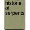 Historie of serpents by Topsell