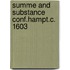 Summe and substance conf.hampt.c. 1603