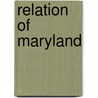 Relation of maryland door Onbekend