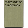 Malformation syndromes door Onbekend