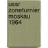 Ussr zoneturnier moskau 1964