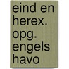 Eind en herex. opg. engels havo door Onbekend