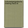 Cultureelgeografische indeling ned.2 dl by Voster