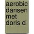 Aerobic dansen met doris d