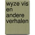 Wyze vis en andere verhalen