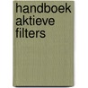 Handboek aktieve filters door Charles Johnson