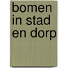 Bomen in stad en dorp door Raad