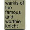 Warkis of the famous and worthie knicht by Lindsey