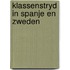 Klassenstryd in spanje en zweden