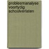 Probleemanalyse voortydig schoolverlaten