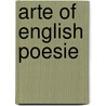 Arte of english poesie door Puttenham