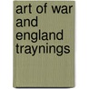 Art of war and england traynings by Gill Davies