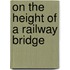 On the height of a railway bridge