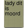 Lady dit is moord door Chambers