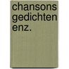 Chansons gedichten enz. door Scheltema