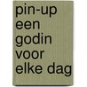 Pin-up een godin voor elke dag door Geradts